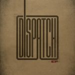 Difference Between “Despatch” and “Dispatch”